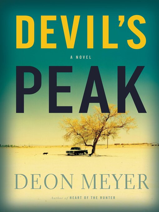 Title details for Devil's Peak by Deon Meyer - Wait list